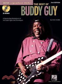The Best of Buddy Guy ─ A Step-by-step Breakdown of His Guitar Styles and Techniques