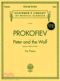 Peter and the Wolf ─ Symphonic Tale for Children : Piano