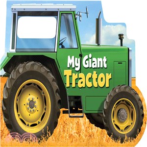 My giant tractor /