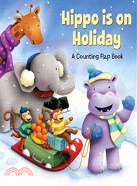 Hippo Is on Holiday ― A Flap Book