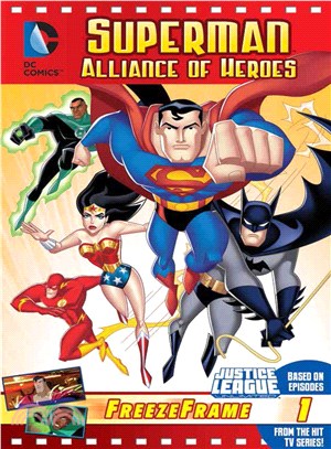 Dc Superman Alliance of Heroes ― Freeze Frame 1