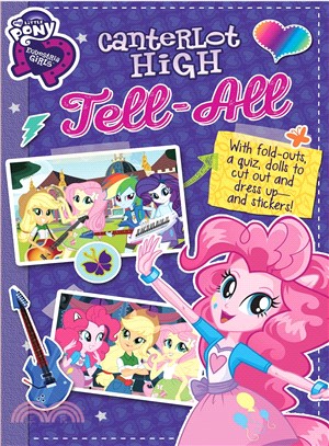 Canterlot High Tell All