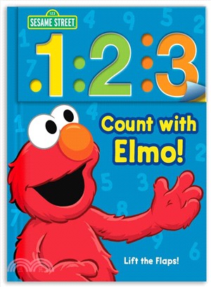 1 2 3 Count With Elmo! ― A Look, Lift, & Learn Book