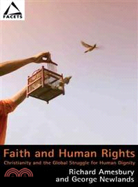 Faith and Human Rights ─ Christianity and the Global Struggle for Human Dignity