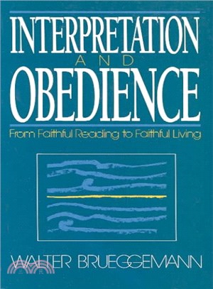 Interpretation and Obedience ― From Faithful Reading to Faithful Living