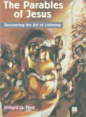 The Parables of Jesus ― Recovering the Art of Listening