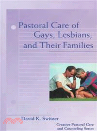 Pastoral Care of Gays, Lesbians, and Their Families