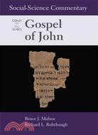 Social-Science Commentary on the Gospel on John