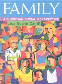 Family ─ A Christian Social Perspective