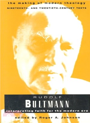 Rudolf Bultmann ― Interpreting Faith for the Modern Era