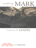 Reading Mark, Engaging the Gospel