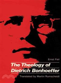 The Theology of Dietrich Bonhoeffer