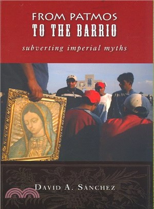 From Patmos to the Barrio ― Subverting Imperial Myths
