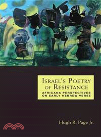 Israel's Poetry of Resistance ― Africana Perspectives on Early Hebrew Verse