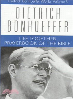 Life Together ─ Prayerbook of the Bible
