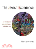 The Jewish Experience ─ An Introduction to Jewish History and Jewish Life