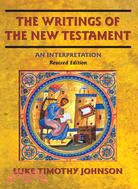 The Writings of the New Testament: An Interpretation