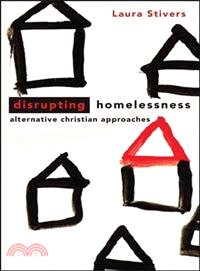 Disrupting Homelessness