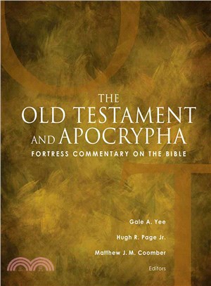 Fortress Commentary on the Bible ─ The Old Testament and Apocrypha