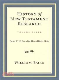 History of New Testament Research ─ From C. H. Dodd to Hans Dieter Betz