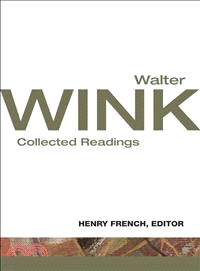 Walter Wink ─ Collected Readings