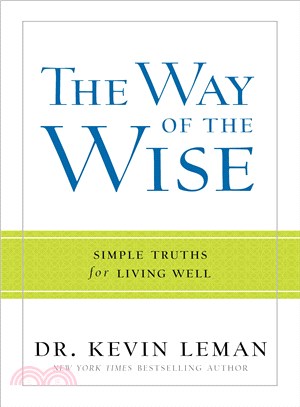 The Way of the Wise ― Simple Truths for Living Well