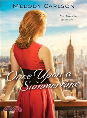 Once upon a Summertime ― A New York City Romance