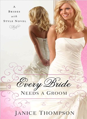 Every Bride Needs a Groom