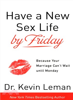 Have a New Sex Life by Friday ― Because Your Marriage Can't Wait Until Monday