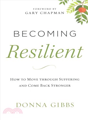 Becoming Resilient ─ How to Move Through Suffering and Come Back Stronger