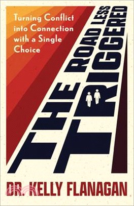 The Road Less Triggered: Turning Conflict Into Connection with a Single Choice