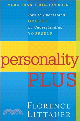 Personality Plus ─ How to Understand Others by Understanding Yourself