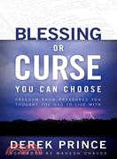 Blessing or Curse ─ You Can Choose