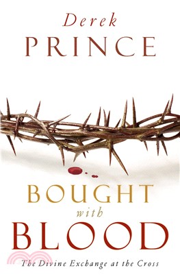 Bought With Blood ─ The Divine Exchange at the Cross