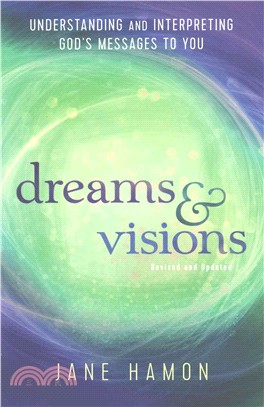 dreams and visions ─ Understanding and Interpreting God's Messages to You