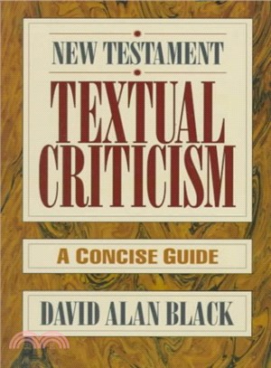 New Testament Textual Criticism ― A Concise Guide