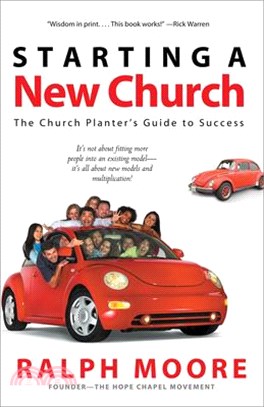 Starting a New Church ― The Church Planter's Guide to Success