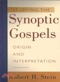 Studying the Synoptic Gospels ─ Origin and Interpretation