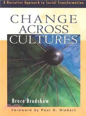 Change Across Cultures ― A Narrative Approach to Social Transformation