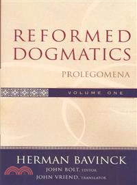 Reformed Dogmatics ─ Prolegomena