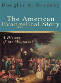 The American Evangelical Story