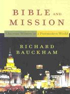 Bible and Mission ─ Christian Witness in a Postmodern World