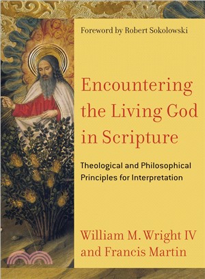 Encountering the Living God in Scripture ― Theological and Philosophical Principles for Interpretation