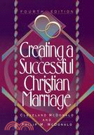 Creating a Successful Christian Marriage