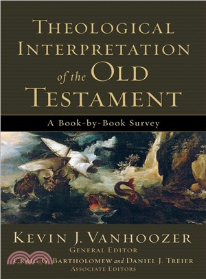 Theological Interpretation of the Old Testament ─ A Book-by-Book Survey