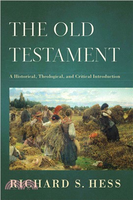 The Old Testament ─ A Historical, Theological, and Critical Introduction