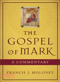 The Gospel of Mark—A Commentary