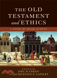 The Old Testament and Ethics ─ A Book-by-book Survey