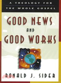 Good News and Good Works
