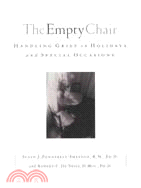 The Empty Chair ─ Handling Grief on Holidays and Special Occasions